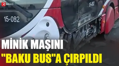 Minik maşını "Baku Bus"a çırpıldı - RTV